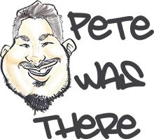 Pete Was There